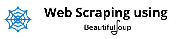 Web Scraping using beautifulsoup Python library