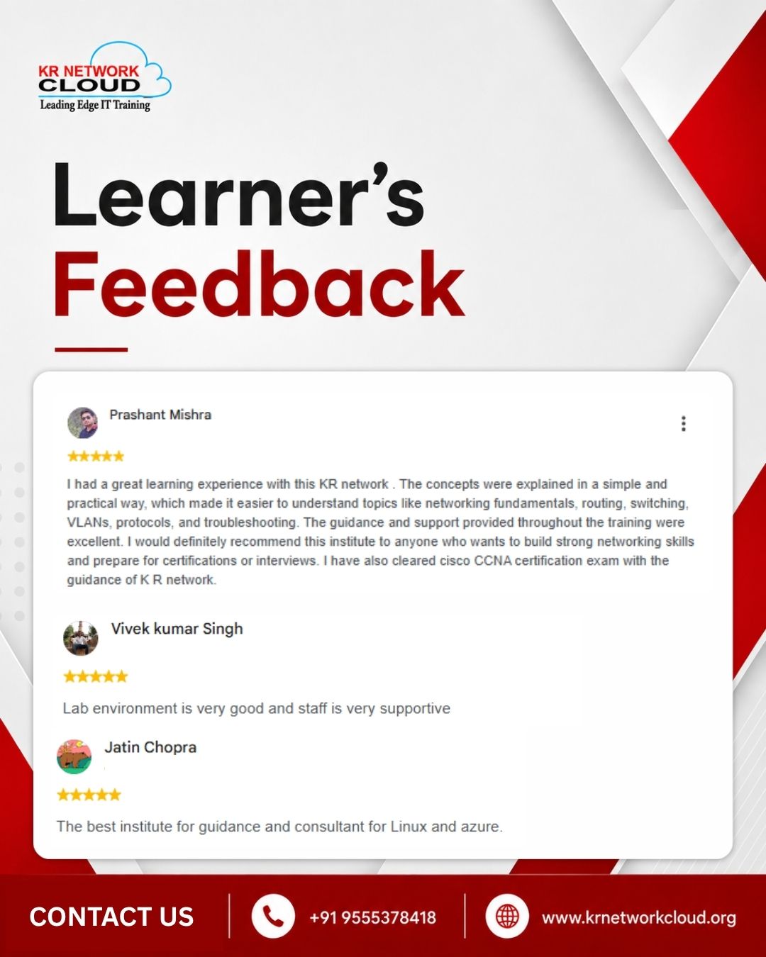 Learner’s Feedback: Students share positive experiences with KR Network Cloud, highlighting practical networking training, supportive staff, quality lab facilities, and guidance for CCNA, Linux, and Azure.